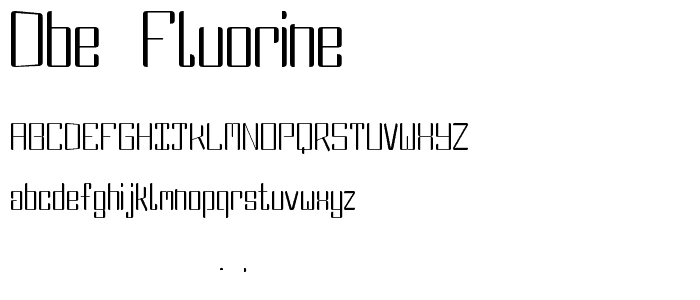 DBE Fluorine font
